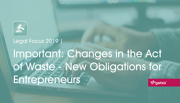 Changes in the Act of Waste - New Obligations for Entrepreneurs