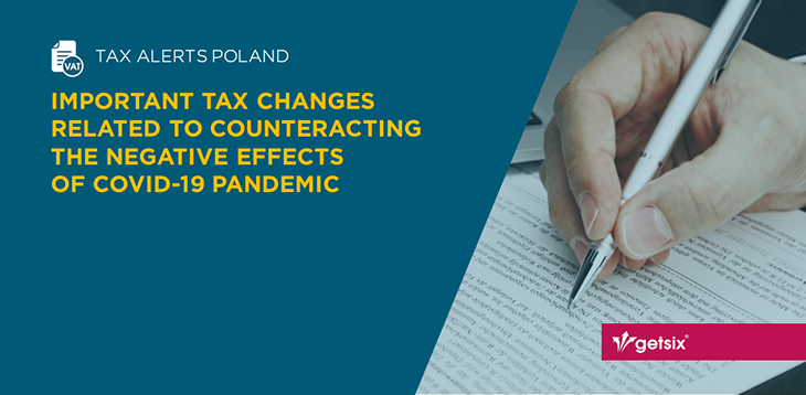 Important tax changes related to counteracting the negative effects of COVID-19 pandemic