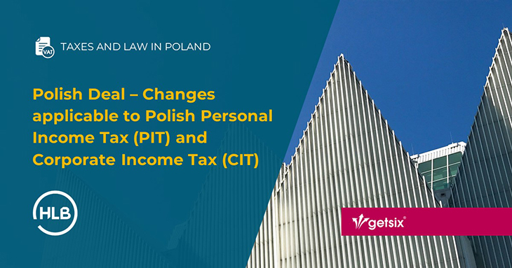 Polish Deal - Changes applicable to Polish Personal Income Tax and Corporate Income Tax