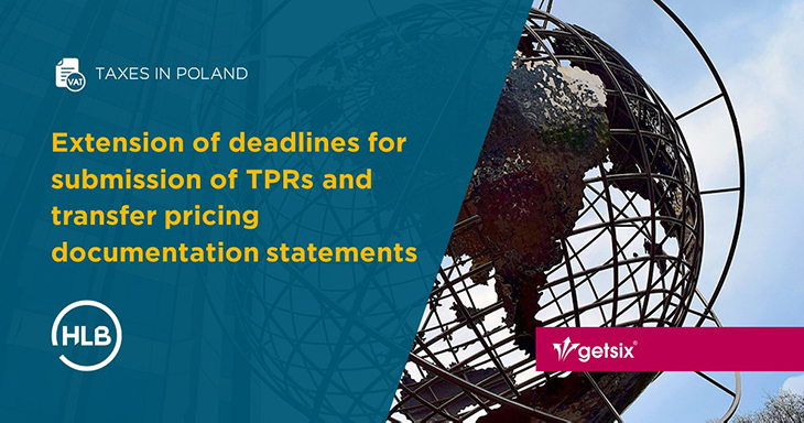 Extension of deadlines for submission of TPRs and transfer pricing documentation statements