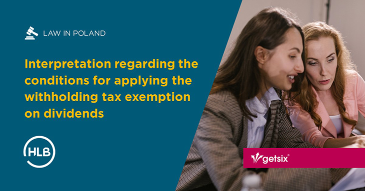 Interpretation regarding the conditions for applying the withholding tax exemption on dividends