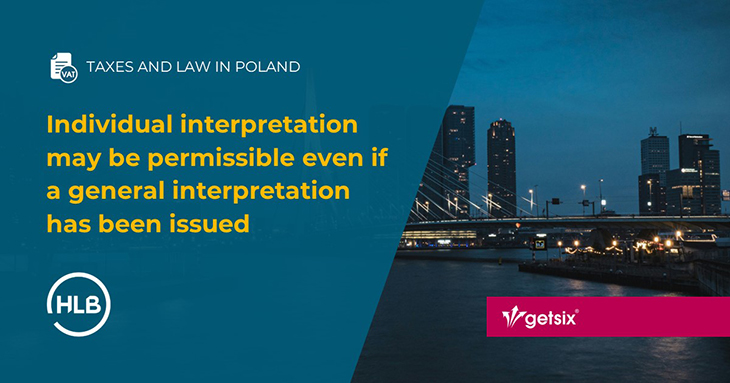 Individual interpretation may be permissible even if a general interpretation has been issued