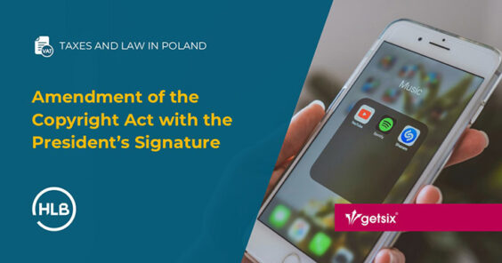 Amendment of the Copyright Act with the President’s Signature