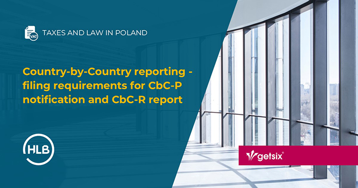 Country-by-Country reporting - filing requirements for CbC-P Notification and CbC-R Report