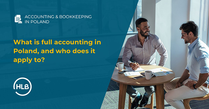 What is full accounting in Poland, and who does it apply to?