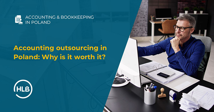 Accounting outsourcing in Poland: Why is it worth it?