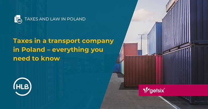 Taxes in a transport company in Poland – everything you need to know
