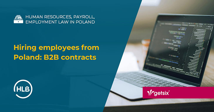 Hiring employees from Poland: B2B contracts in Poland