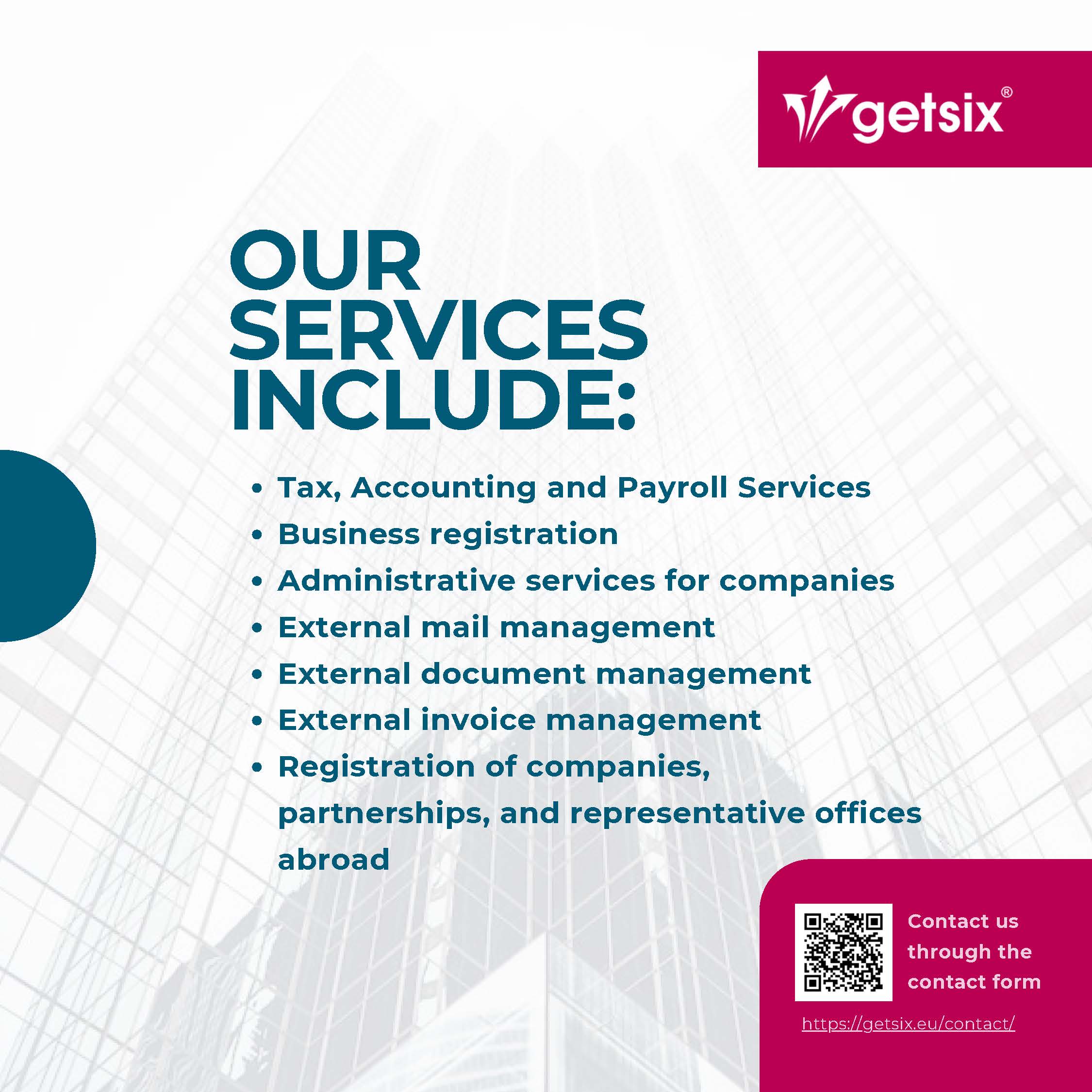 getsix list of services: tax, accounting and payroll services, business registration, administrative services for companies, external mail, document and invoice management, registration of companies and representative offices abroad, with a QR code and link to the contact form
