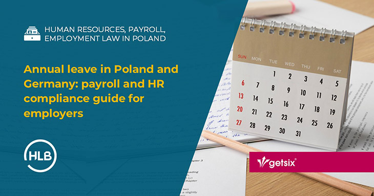 Annual leave in Poland and Germany: payroll and HR compliance guide for employers