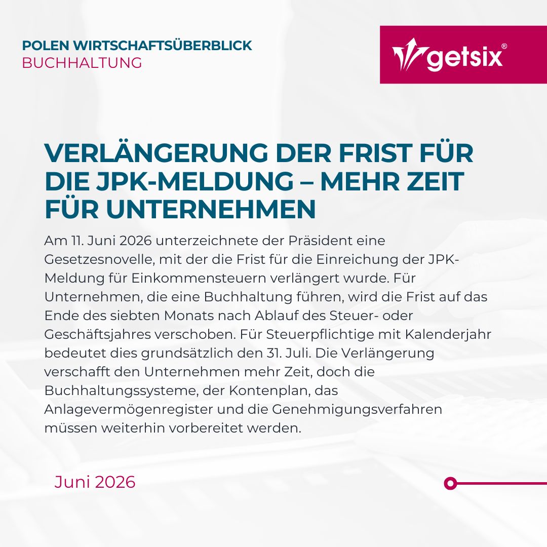 Verlängerung der Frist für die JPK-Meldung – mehr Zeit für Unternehmen