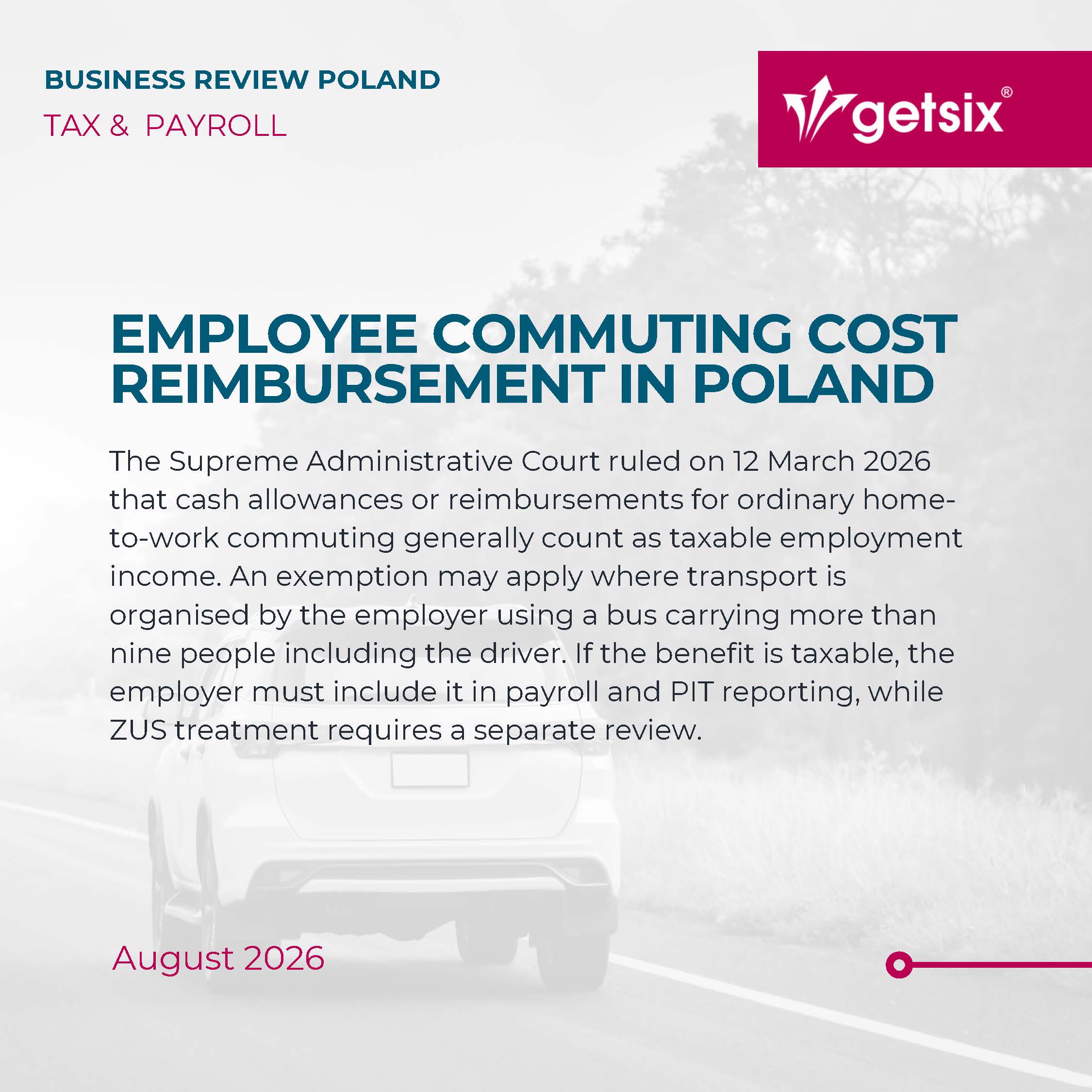 Taxation of employee commuting cost reimbursement in Poland – NSA ruling 2026