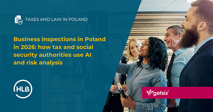 Business inspections in Poland in 2026: how tax and social security authorities use AI and risk analysis
