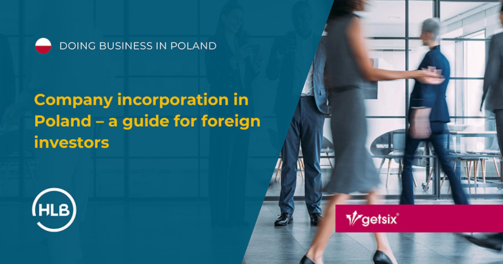 Company incorporation in Poland – a guide for foreign investors