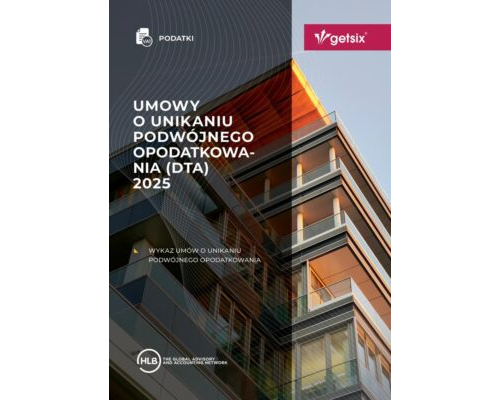 Umowy o unikaniu podwójnego opodatkowania 2025